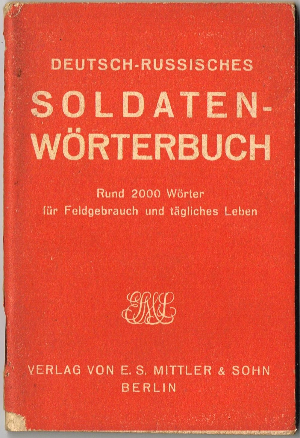 Deutsch - Russisches Soldaten-Wörterbuch